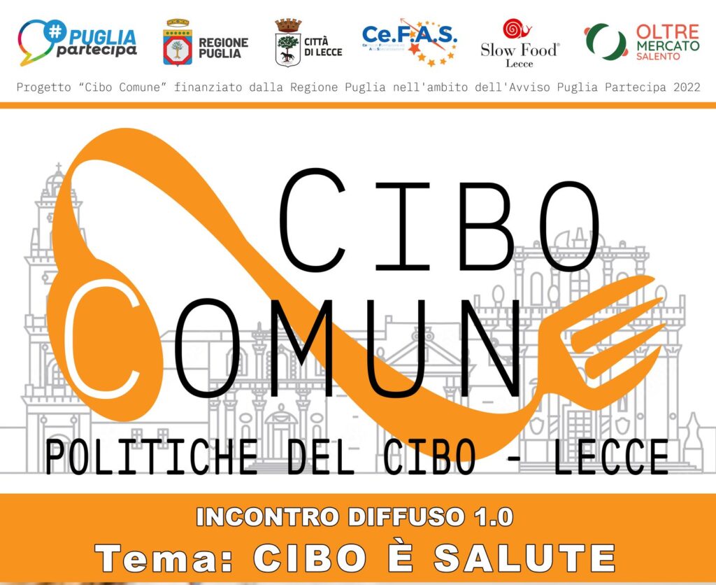 “Cibo comune”: in arrivo a Lecce l’evento per parlare di cibo e benessere